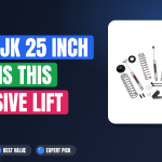 Jeep JK 25 Inch Lift: Is This Massive Lift Worth The Hype?