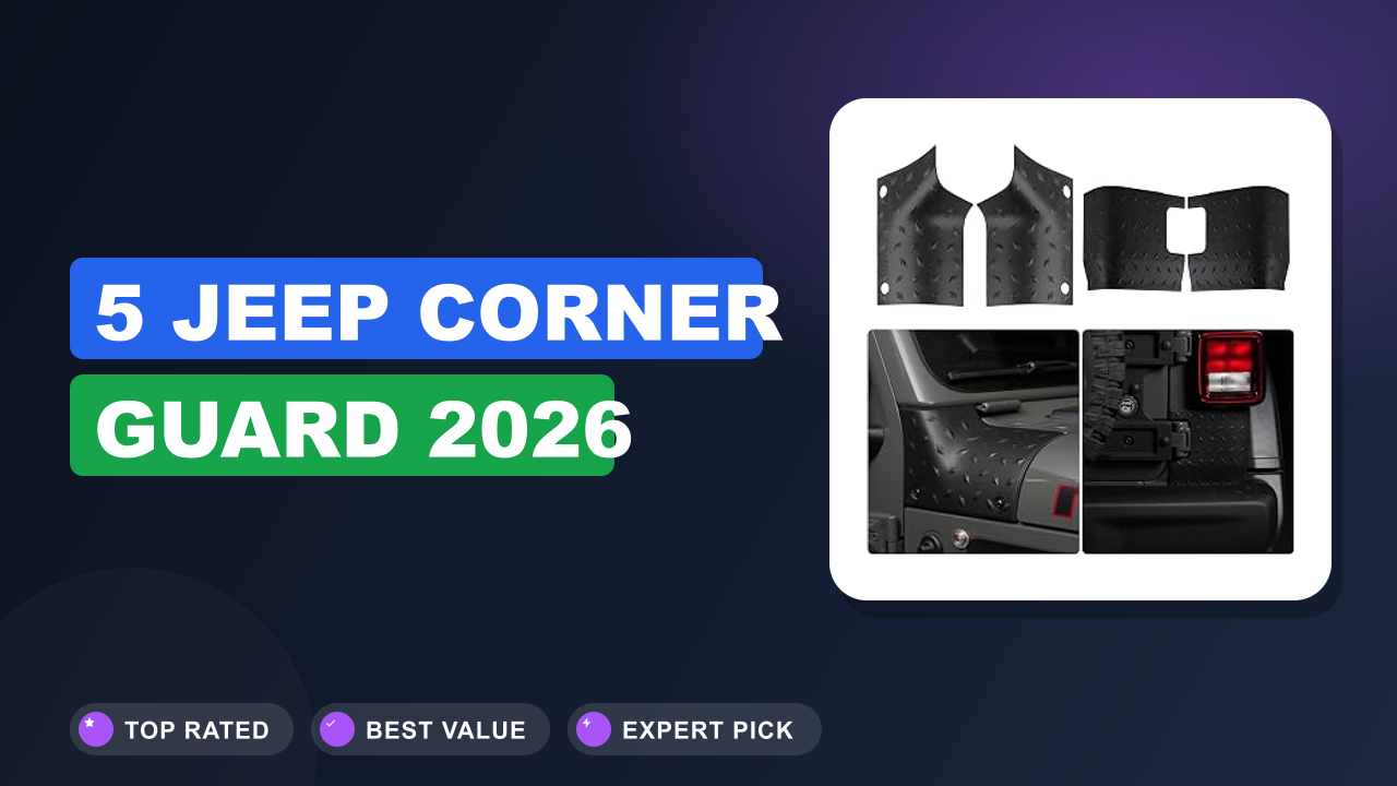 5 Jeep Corner Guard 2026