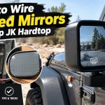How to Wire Heated Mirrors on a Jeep JK Hardtop