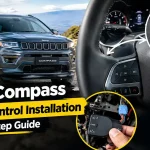 Jeep Compass Cruise Control Installation Step-by-Step Guide