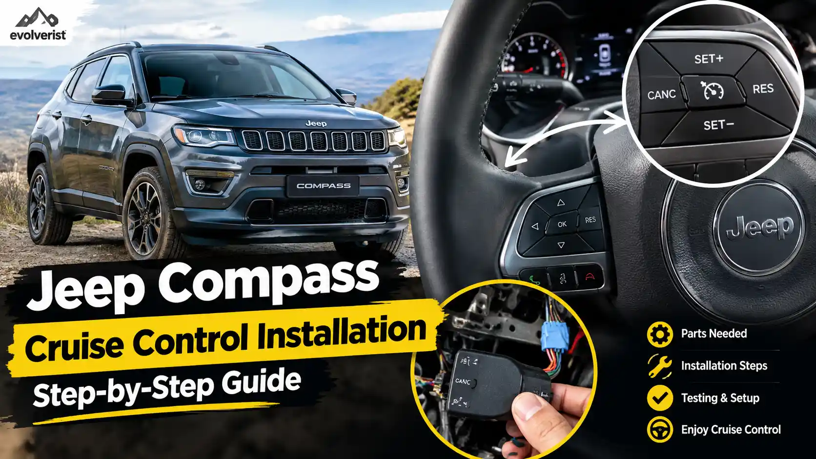 Jeep Compass Cruise Control Installation Step-by-Step Guide
