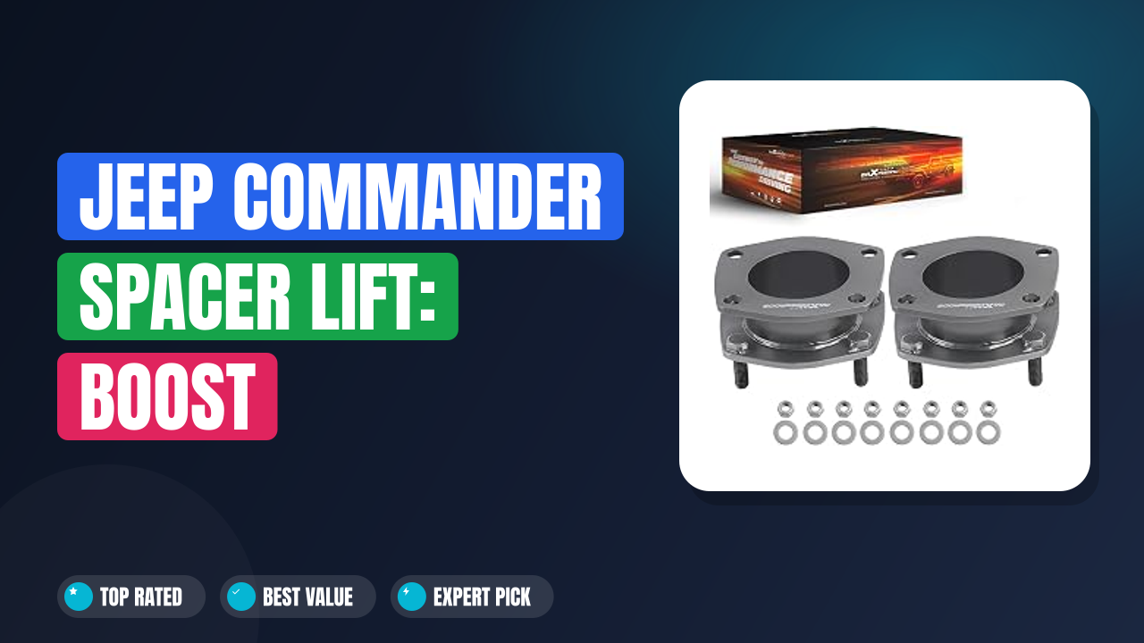 Jeep Commander Spacer Lift: Boost Clearance, Easy Install